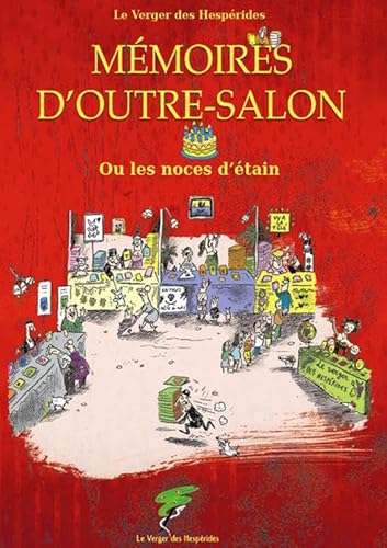 Beispielbild fr Mmoires d'outre-salon - Ou les noces d'tain zum Verkauf von medimops