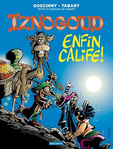 Beispielbild fr Enfin Calife ! Album (Iznogoud) (French Edition) zum Verkauf von Gallix