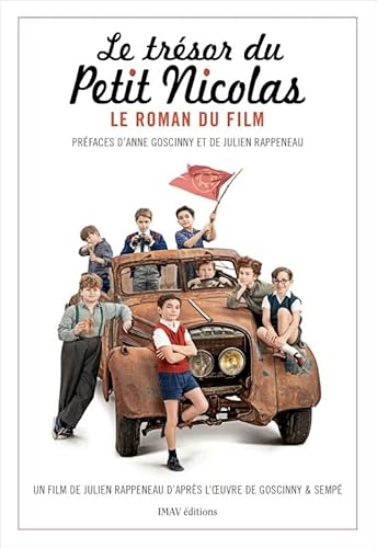 Beispielbild fr Le Roman du Film Le Tresor du Petit Nicolas zum Verkauf von Buchpark