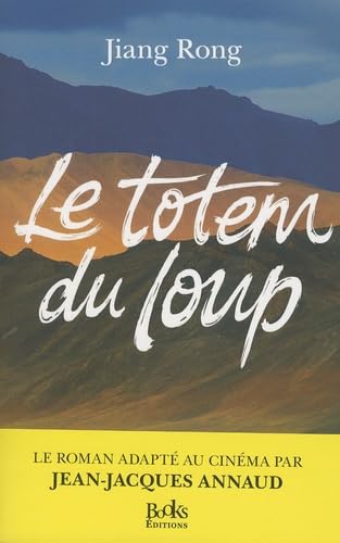 9782366080698: Le Totem du loup