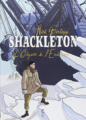 9782366241006: Shackleton: L'odysse de l'Endurance