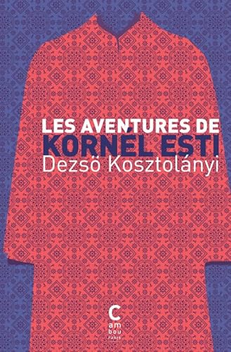 Beispielbild fr Les aventures de Kornl Esti zum Verkauf von Revaluation Books