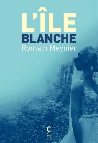 Stock image for L'le blanche for sale by medimops