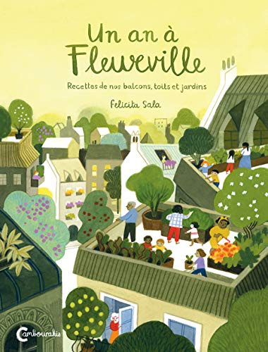 Stock image for Un an Fleurville: 10 rue des jardins 2 for sale by Big River Books