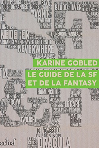Beispielbild fr Le Guide de la SF et de la fantasy zum Verkauf von Ammareal
