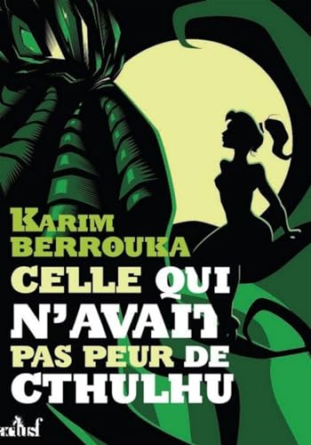 Beispielbild fr Celle qui n'avait pas peur de Cthulhu zum Verkauf von medimops