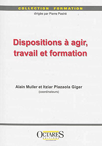 Beispielbild fr Dispositions  agir, travail et formation zum Verkauf von Ammareal