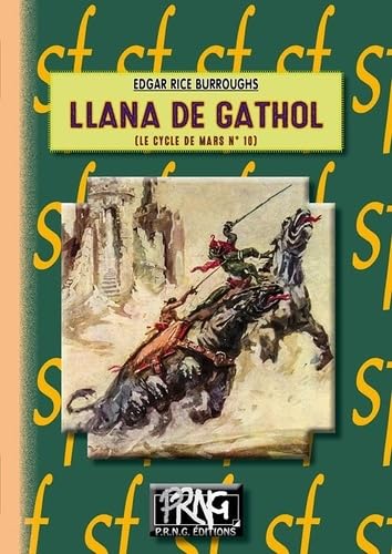 Beispielbild fr Llana de Gathol (Cycle de Mars, n 10) [Broch] Rice Burroughs, Edgar zum Verkauf von BIBLIO-NET