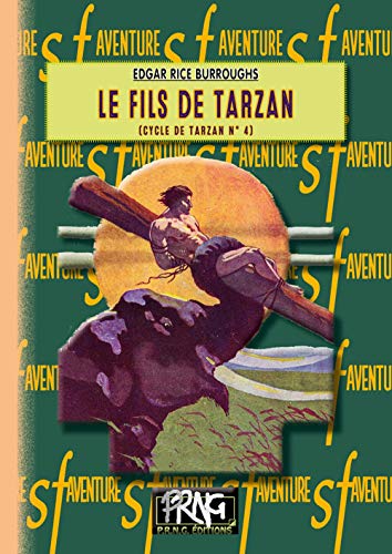 Beispielbild fr Le fils de Tarzan zum Verkauf von Ammareal