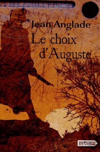 9782366370676: Le choix d'Auguste