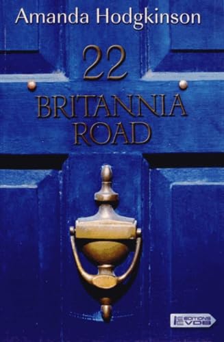 Stock image for 22, Britannia Road - Amanda Hodgkinson for sale by Book Hmisphres