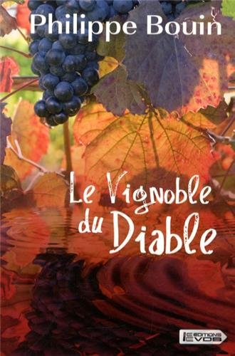 Stock image for Le vignoble du diable for sale by Ammareal