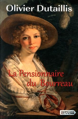 Beispielbild fr La pensionnaire du bourreau zum Verkauf von Ammareal