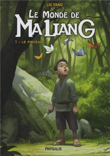 Le monde de Maliang, Tome 1: Le pinceau (9782366400229) by Yang Liu