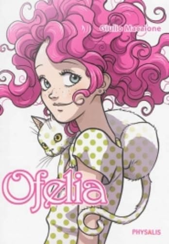 Stock image for Ofelia, Tome 1 : for sale by medimops