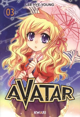 Imagen de archivo de Avatar Vol.3 Lee, Hye-young et Amoruso, Kette a la venta por BIBLIO-NET