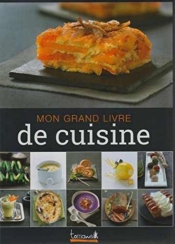 Beispielbild fr Mon Grand Livre de Cuisine zum Verkauf von Ammareal