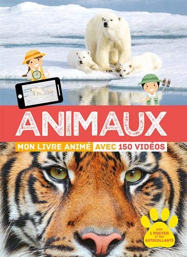Beispielbild fr Animaux Mon livre anim avec 150 vidos zum Verkauf von medimops
