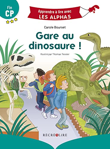 Beispielbild fr Gare au dinosaure ! Fin CP zum Verkauf von Librairie Th  la page