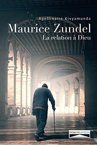 Imagen de archivo de Maurice Zundel, la relation  Dieu a la venta por medimops