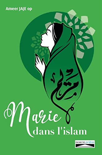 Imagen de archivo de Marie dans l'islam a la venta por Gallix
