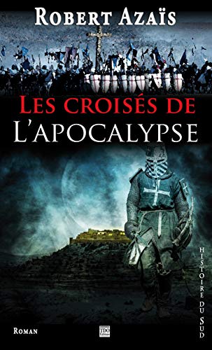 Stock image for Les croiss de l'Apocalypse for sale by Ammareal