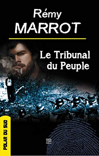 Stock image for Le tribunal du peuple for sale by medimops