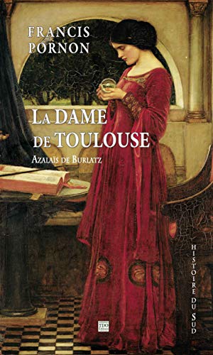 Beispielbild fr La dame de Toulouse zum Verkauf von medimops