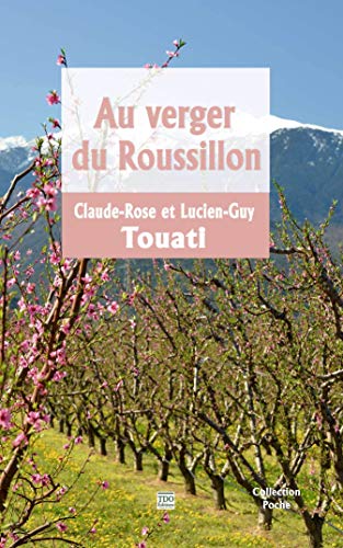 Beispielbild fr Au verger du Roussillon zum Verkauf von Ammareal