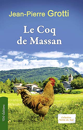Beispielbild fr Le Coq de Massan zum Verkauf von medimops