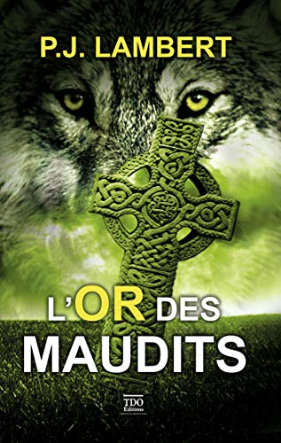 Beispielbild fr L'or Des Maudits zum Verkauf von RECYCLIVRE
