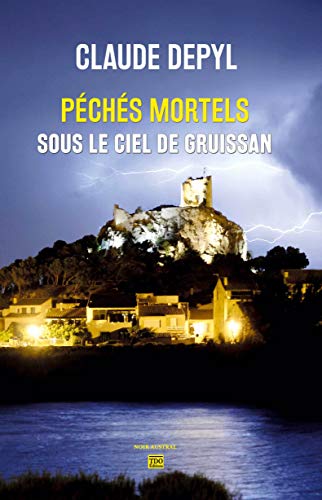 Beispielbild fr Pchs mortels sous le ciel de Gruissan zum Verkauf von medimops