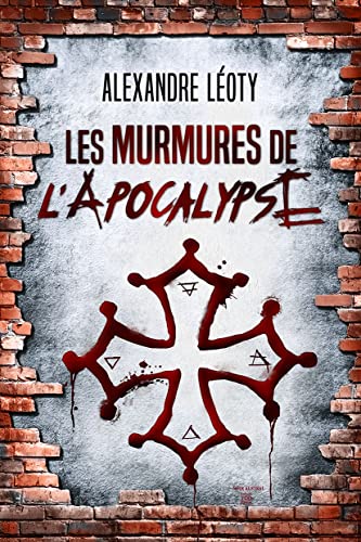 Stock image for Les murmures de l'Apocalypse for sale by medimops