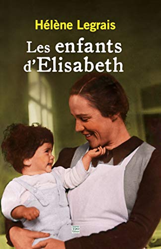 Imagen de archivo de Les Enfants d'Elisabeth a la venta por Ammareal