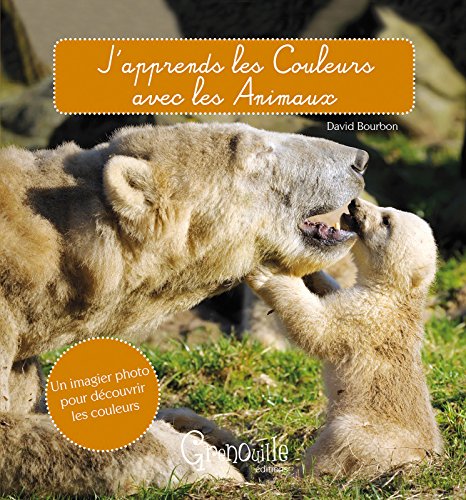 Stock image for J'APPRENDS LES COULEURS AVEC LES ANIMAUX for sale by medimops