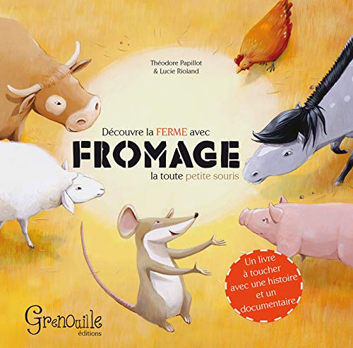 Beispielbild fr DECOUVRE LA FERME AVEC FROMAGE zum Verkauf von Ammareal