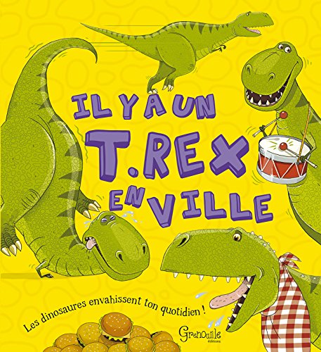 9782366531596: IL Y A UN T-REX EN VILLE