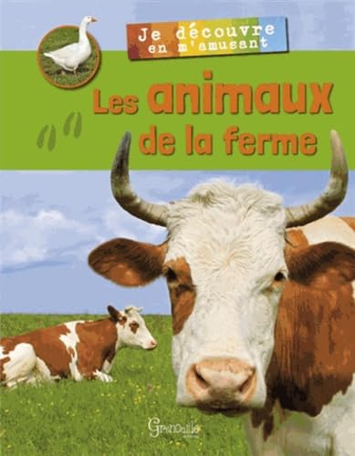 Beispielbild fr JE DECOUVRE LES ANIMAUX DE LA FERME EN M'AMUSANT zum Verkauf von medimops