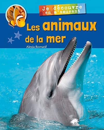 9782366531992: Les animaux de la mer