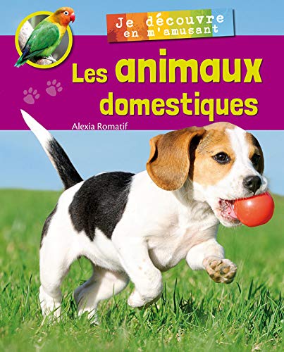 9782366532005: Les animaux domestiques