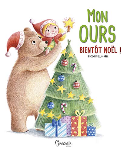 Beispielbild fr Mon ours, bientot Nol zum Verkauf von Ammareal