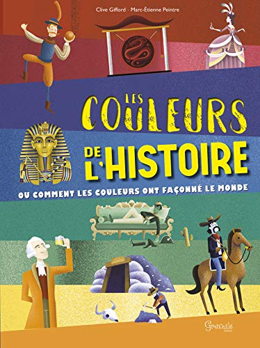 Beispielbild fr Les couleurs de l'histoire zum Verkauf von medimops