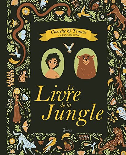 Beispielbild fr cherche & trouve au pays des contes : Le livre de la jungle zum Verkauf von Chapitre.com : livres et presse ancienne