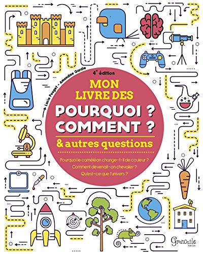 Beispielbild fr Mon livre des pourquoi, comment et autres questions (4e  dition) (0) zum Verkauf von WorldofBooks