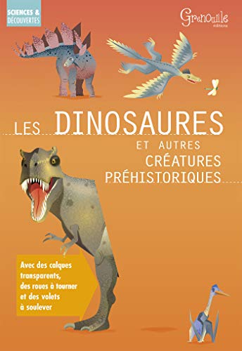 Stock image for Les dinosaures et autres cratures prhistoriques for sale by medimops