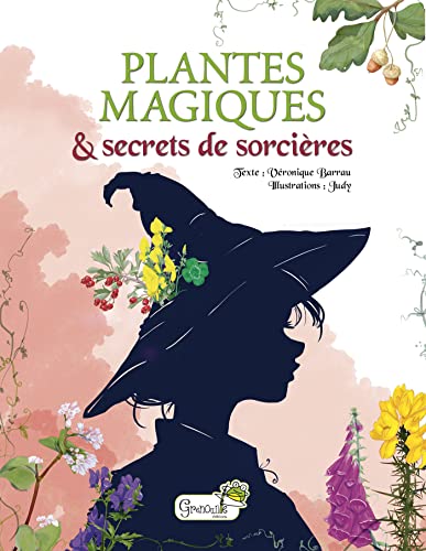 Stock image for Plantes magiques et secrets de sorcires for sale by medimops