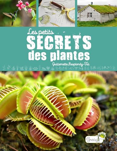 Beispielbild fr Les petits secrets des plantes zum Verkauf von Gallix
