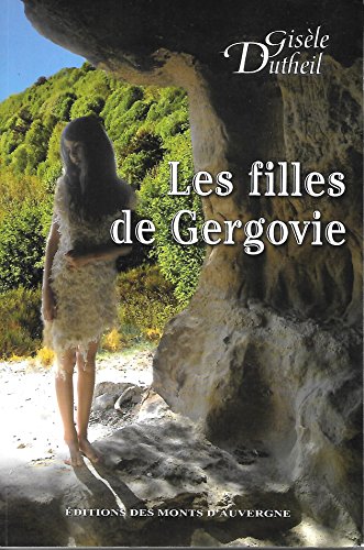 Beispielbild fr Les Filles De Gergovie zum Verkauf von RECYCLIVRE