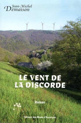 9782366540406: LE VENT DE LA DISCORDE (French Edition)