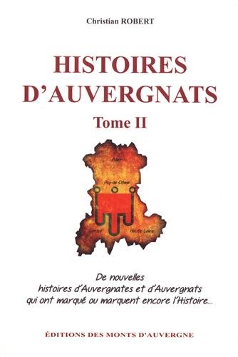 Beispielbild fr Histoires D'auvergnats. Vol. 2 zum Verkauf von RECYCLIVRE